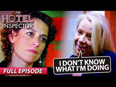 Hotel Owner In Need Of A Rude Awakening | The Hotel Inspector | Full Episode