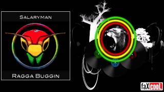 Salaryman - Ragga Buggin EP (The Bughouse)
