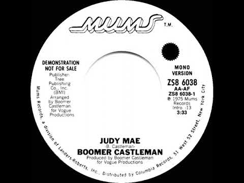 1975 Boomer Castleman - Judy Mae (mono radio promo 45)
