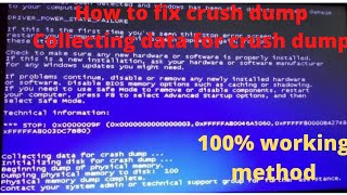 How to fix crash dump | collecting data for crash dump windows 7 fix !! blue screen 0x0000009F