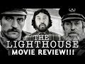 THE LIGHTHOUSE | MOVIE REVIEW!!!