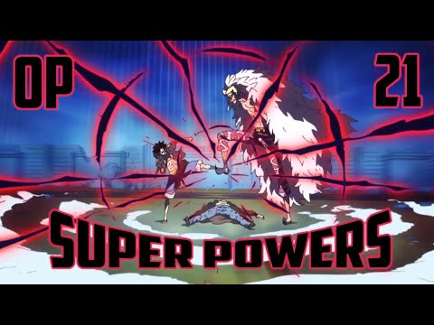 One Piece AMV » Super Powers (Op 21) [HD] ᴾᶦˣᵉᶫᶜʳᵉᵉᵏ
