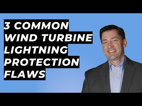 3 Common Wind Turbine Lightning Protection Problems
