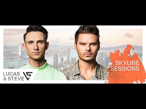 Skyline Sessions 248 (With Lucas & Steve) 05.10.2021