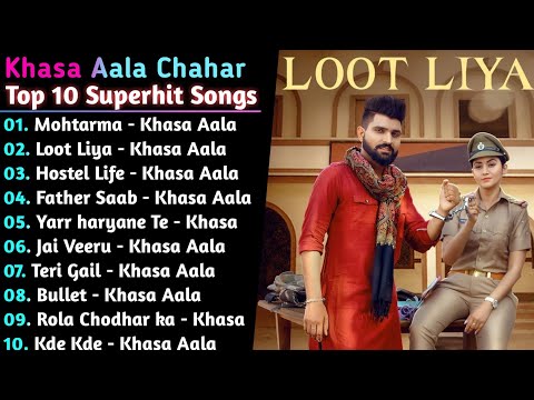 Khasa Aala chahar New Haryanvi Songs || New Haryanvi Jukebox 2021 || Khasa Aala All Superhit Songs
