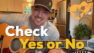 Check Yes or No | George Strait | Beginner Guitar Lesson
