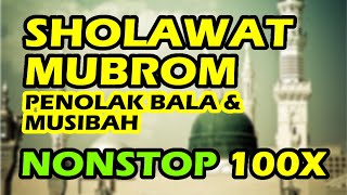 Download lagu 👉 [KLIK] Bacaan Sholawat Mubram / Mubrom nonstop 100x - penolak bala dan musibah mp3