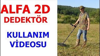 Alfa 2D Ekranlı Dedektör Kullanımı,Özellikleri,Menüleri,,Alfa 2D yeni nesil altı