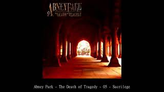 Abney Park   The Death of Tragedy   05   Sacrilege