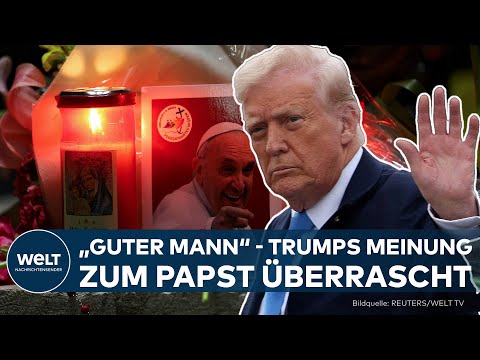TRAUER UM PAPST FRANZISKUS: Donald Trump und Ehefrau Melania wollen zur Beisetzung kommen