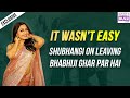 From Angoori Bhabhi To Big Screen Shubhangi Atre On Movie Ravi Kishan Show Exit