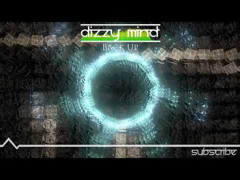[Psytrance] Dizzy Mind - Back Up