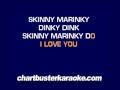 1:29 Skinny Marinky Dink...........(Chartbuster ...