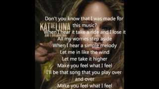 Feel what I feel--Kat DeLuna