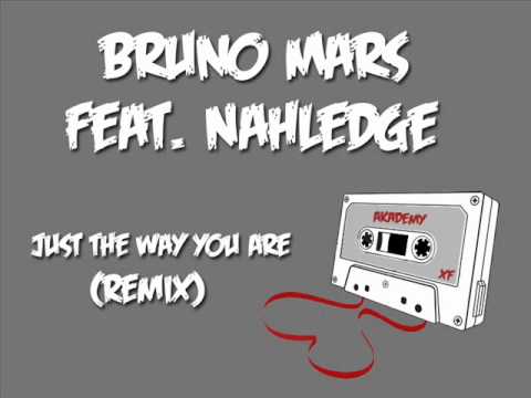 Bruno Mars ft Nahledge - Just The Way You Are (Remix)