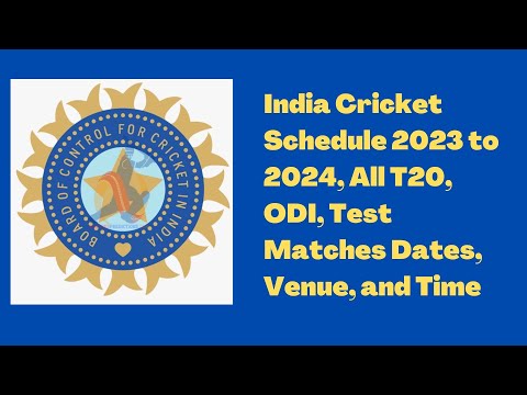India Cricket Schedule 2023-2024 All Matches Dates & Venue