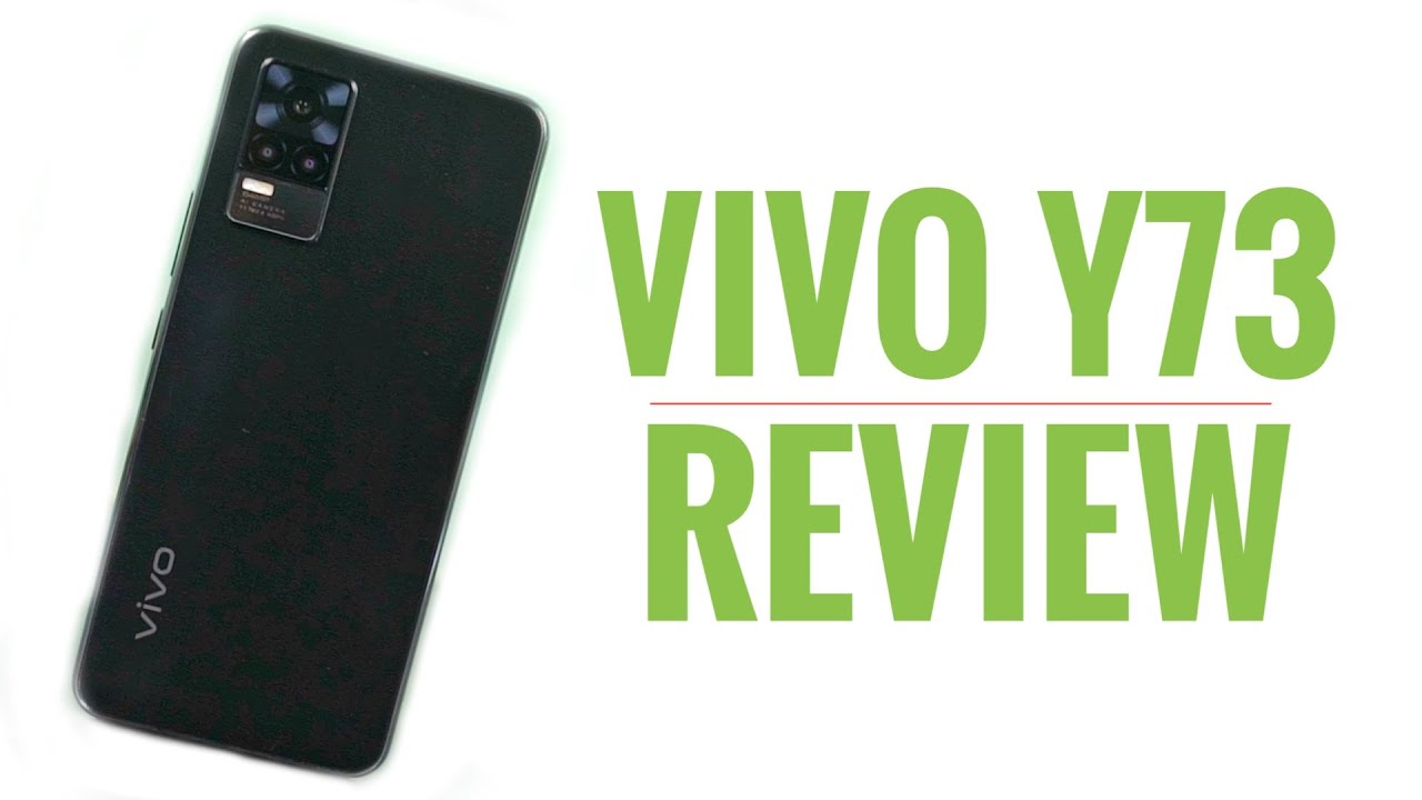 Vivo Y73 Complete Review