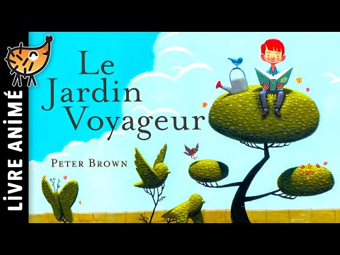 Le Jardin Voyageur 🌿 Histoire & Conte pour enfant | Joli livre sur la protection de l'environnement