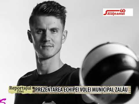 REPORTAJUL ZILEI   PREZENTAREA ECHIPEI VOLEI MUNICIPAL ZALAU