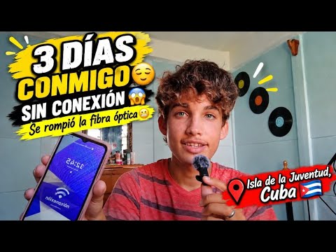 3 DIAS CONMIGO SIN SEÑAL😱🚫// La Isla de la Juventud queda totalmente INCONMUNICADA😬. Mejoraremos?🇨🇺