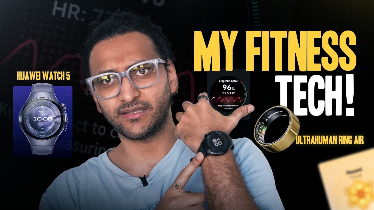 My Fitness Tech | Fitness Gadgets | Huawei Watch 5 | Ultrahuman Ring Air | Malayalam