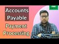 Accounts Payable Payment Process Accounts Payable