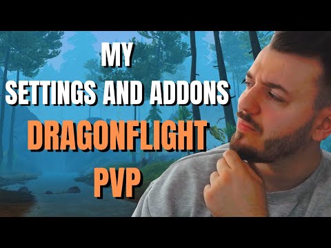 PVP Combat Settings and Addons Dragonflight PVP