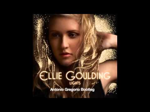 Lights-Ellie Goulding -Antonio Gregorio bootleg
