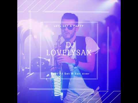 Dj LovelySax ( Saxophone @ DJ ), відео 3