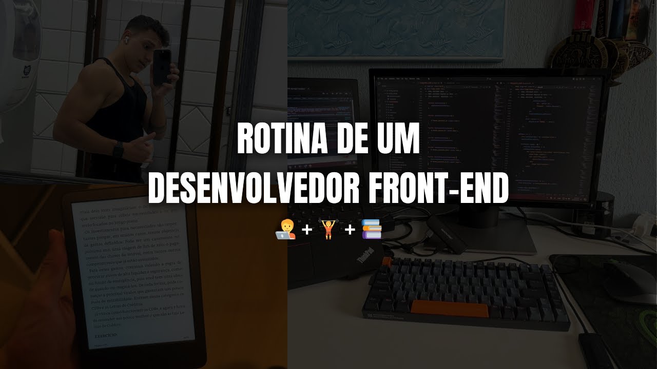 MINHA ROTINA DESENVOLVEDOR FRONT-END JUNIOR