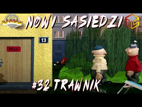 Nowi Sąsiedzi #32 - Trawnik