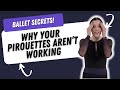 Pirouette Tutorial Ballet Beginner Secrets
