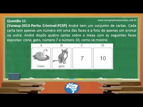 QUESTÃO 11  LÓGICA  VUNESP - Professor Joselias