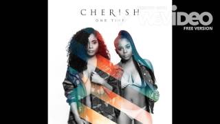 Cherish - One Time (New Song) (2017)