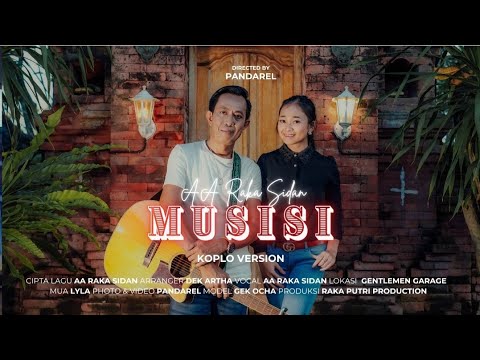 MUSISI KOPLO VERSION - AA RAKA SIDAN (Official Music Video)