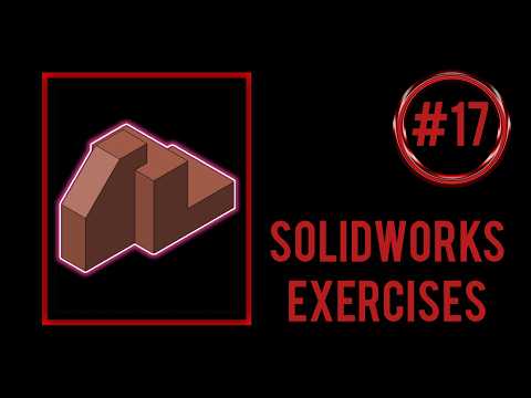SolidWorks practice exercises for beginners || Exercise #17