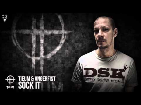 Tieum & Angerfist - Sock it