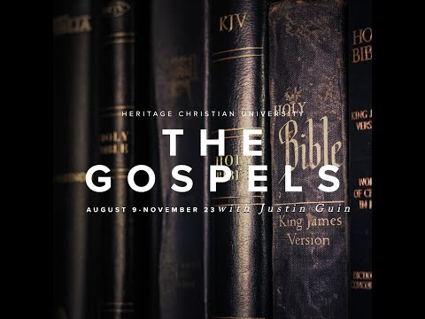 Special Fall Audit Class: The Gospels with Justin Guin