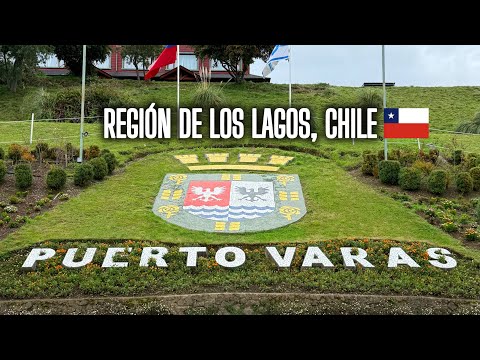 🇨🇱 PUERTO VARAS, la ciudad de los Lagos y Volcanes en el Sur de Chile