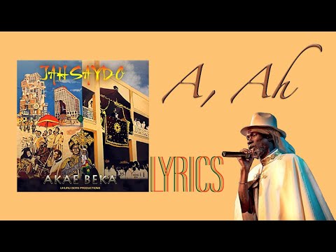 Akae Beka - A, Ah (Lyrics)