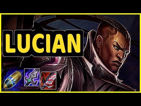 LUCIAN GAMEPLAY