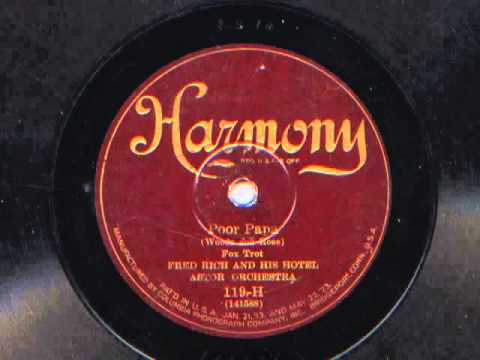 Poor Papa by Fred Rich and his Hotel Astor Orchestra, 1926