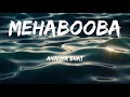 Ananya Bhat Mehabooba Lyrics KGF 2 Powerful Soundtrack That Captivates Hearts