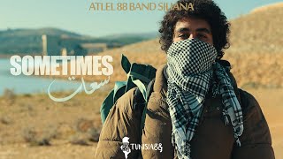 Download lagu ATLEL 88 BAND SILIANA -SOMETIMES-سعات(official music video ) mp3