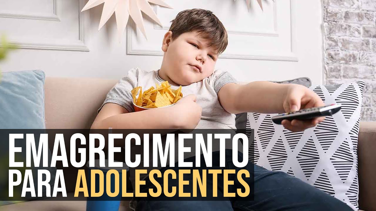 EMAGRECIMENTO ADOLESCENTE