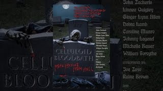 Celluloid Bloodbath