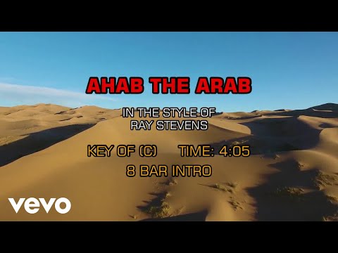 Ahab, The Arab - Ray Stevens