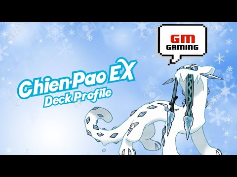Pokemon Deck Profile Chien-Pao EX