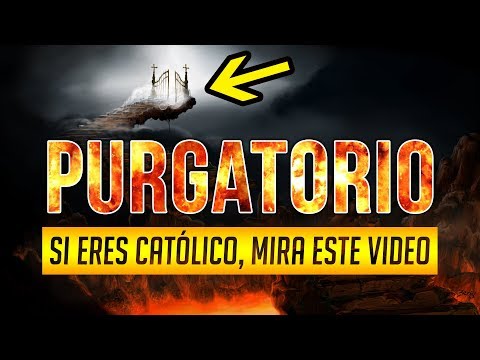 El Purgatorio ¿es Bíblico? ¿Qué dice la Biblia?