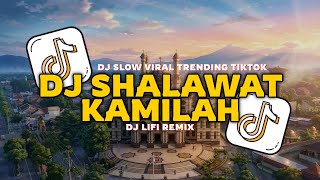 Download lagu DJ SHALAWAT KAMILAH || DJ SLOW VIRAL TRENDING TIKTOK 2026 || STYLE MAMAN FVNDY 🎧🔥 mp3